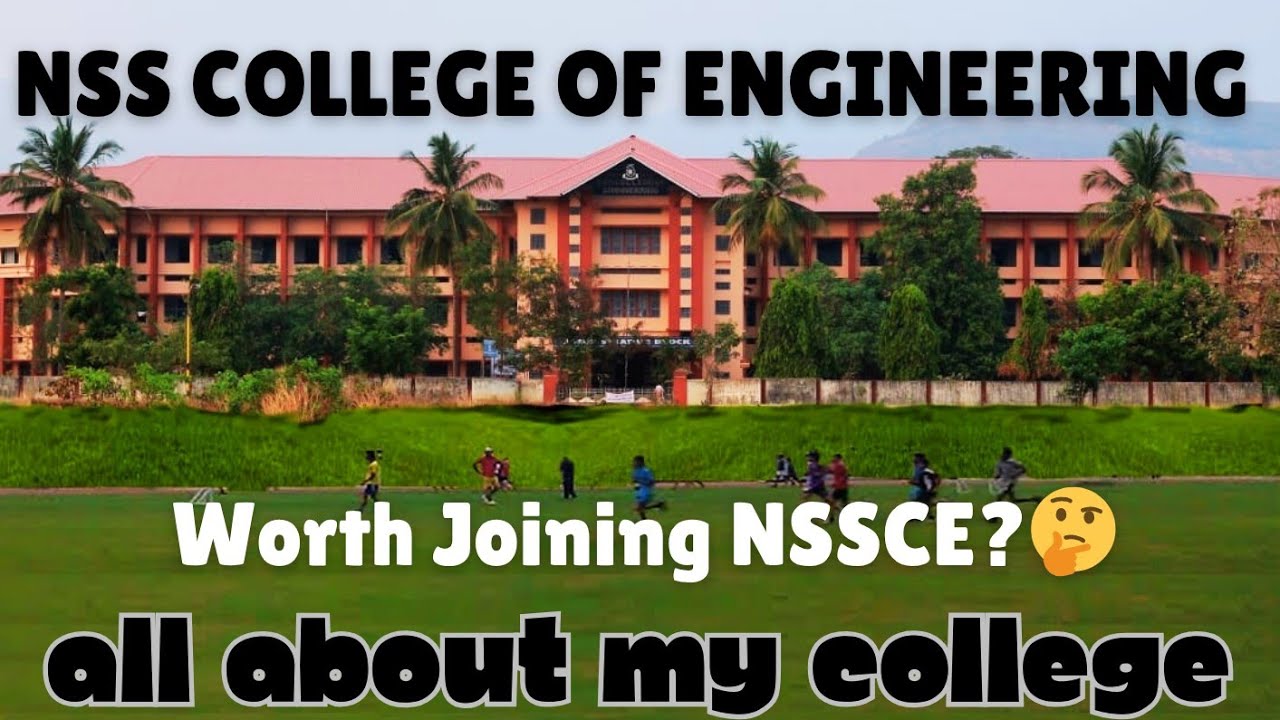 NSS College of Engineering Palakkad | Courses, Facilities, Campus Life | Detailed video#collegelife 