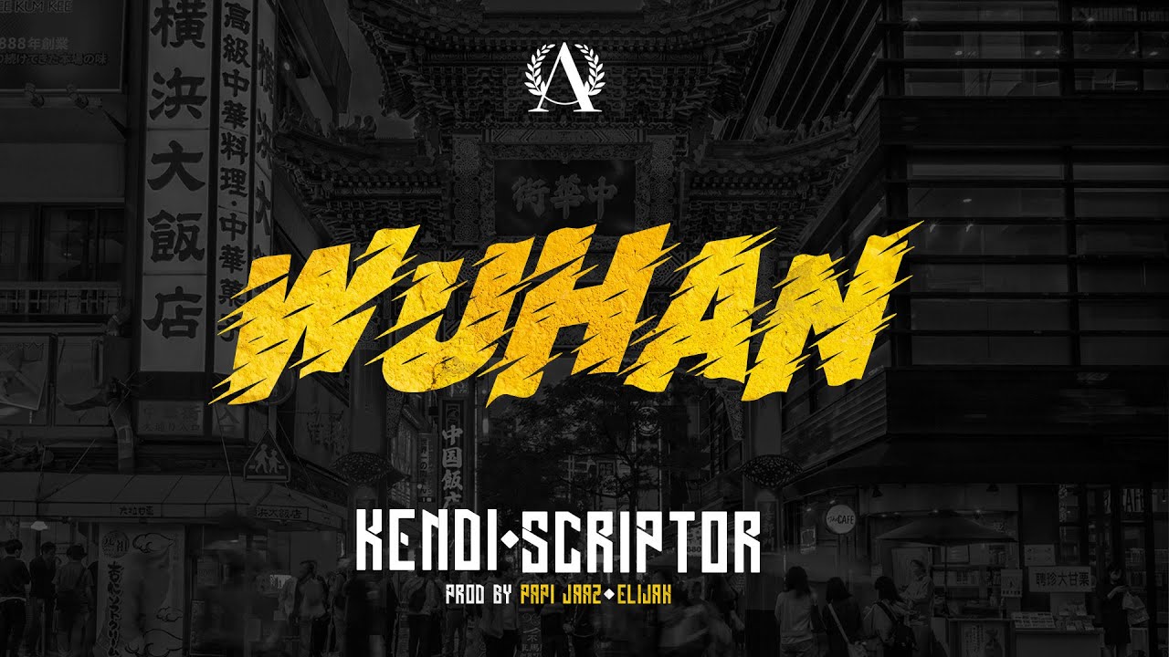 Kendi x Scriptor - Wuhan