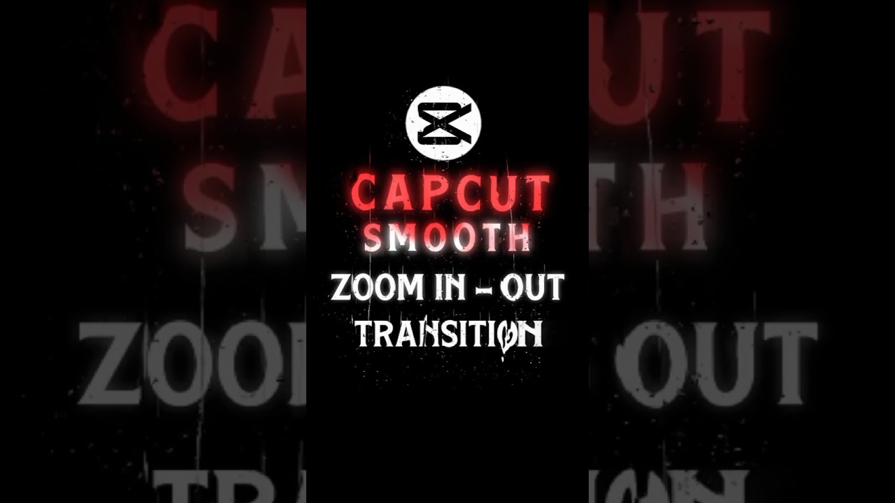 CapCut Smooth Zoom In Out Transition Tutorial🔥