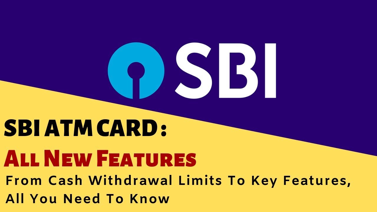 SBI ATM Cards: From Cash Withdrawal Limits To Key Features, All You Need To Know || #digiculty