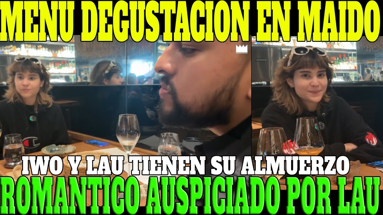 🔥MENÚ DEGUSTACION EN MAIDO🔥IWO Y LAU TIENEN SU ALMUERZO EN UNO DE LOS MEJORES RESTAURANES DE PERÚ🔥🔥