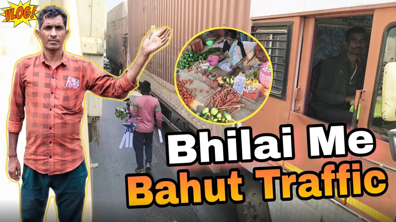 Hamlog Bhilai Traffic Me Fas Gaye 🥴 || Ek Sath Teen Truck ka accident ho gaya | 