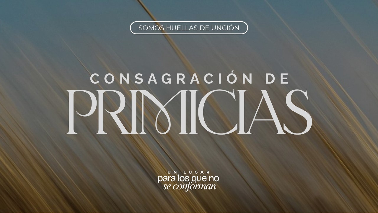 EL PROPOSITO DE LAS PRIMICIAS │ APÓSTOL ALBERTO PICARIELLO