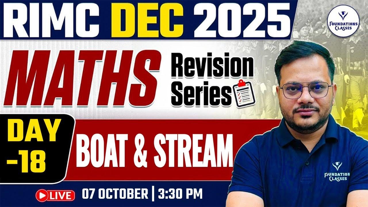 RIMC Dec 2025 Maths Revision|Day18|Boat&Stream Full Concept|RIMC Exam Preparation Maths by Nitin sir