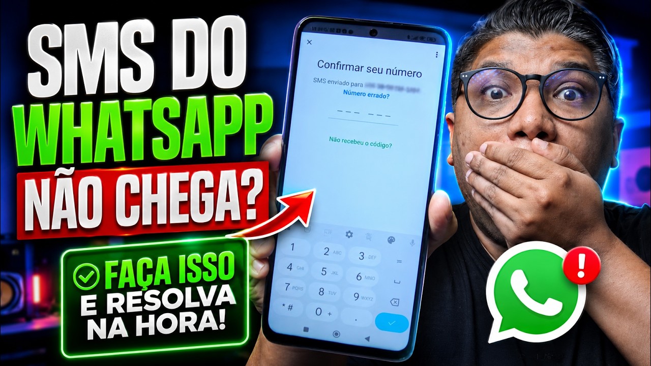 SMS do WhatsApp não chega? Faça ISSO e resolva na hora!