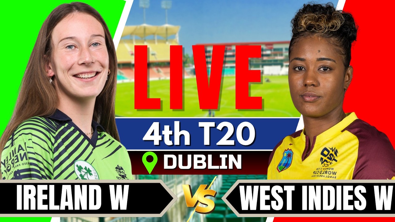🔴Live: Ireland Women vs West Indies Women | 4th T20 | Live Score & Commentary | Live cricket match