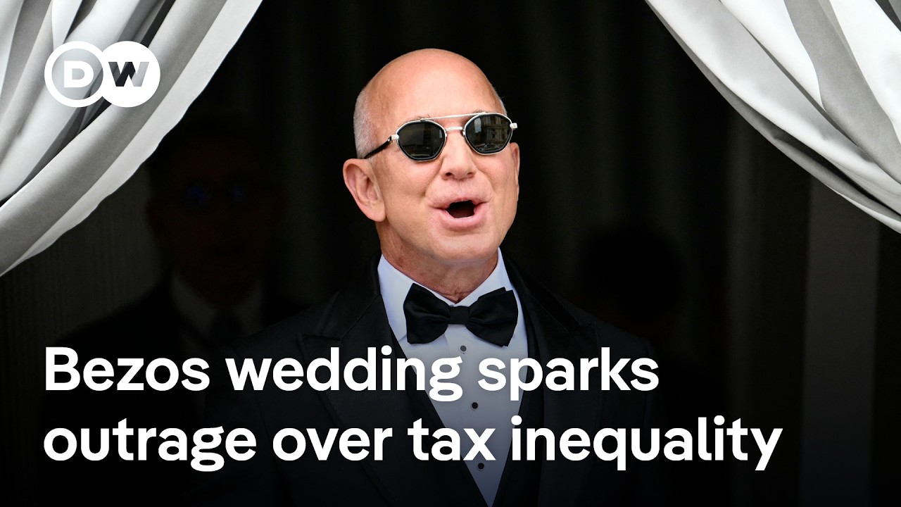 Why Bezos' opulent wedding is fueling anger over the political influence of the ultra-rich | DW News