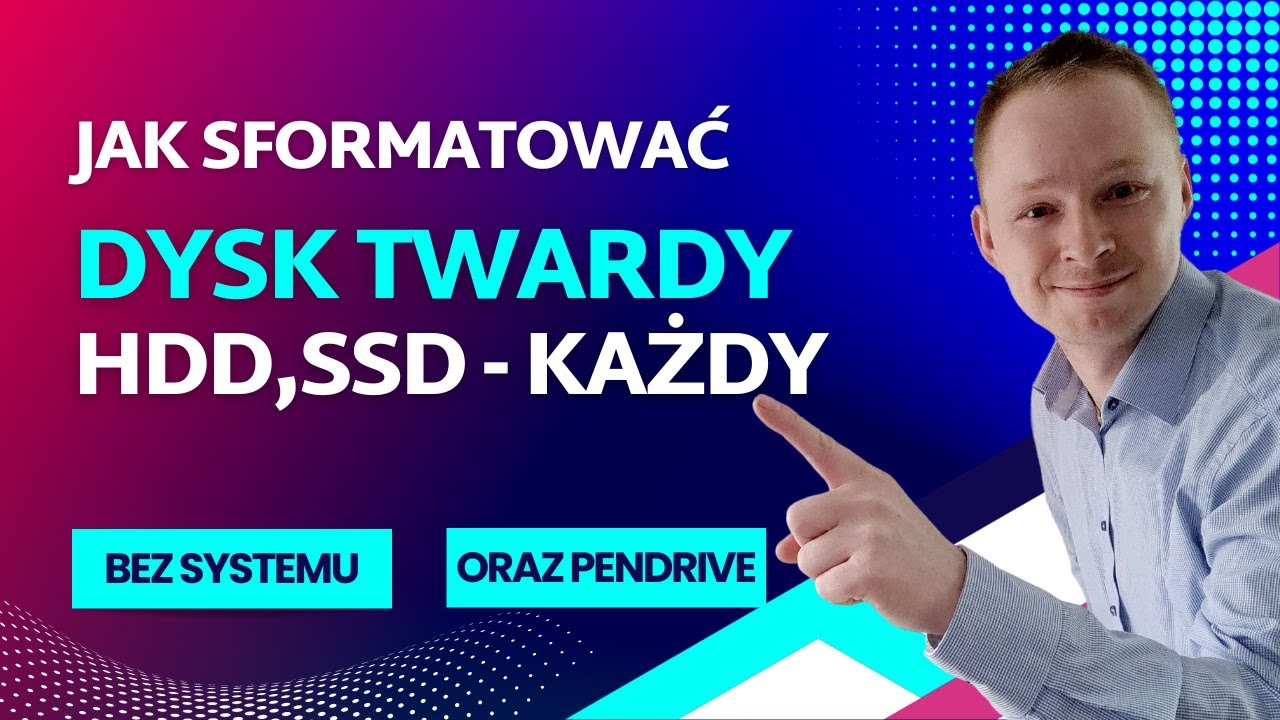 Jak sformatować dysk? SSD, HDD - KAŻDY (Bez systemu)