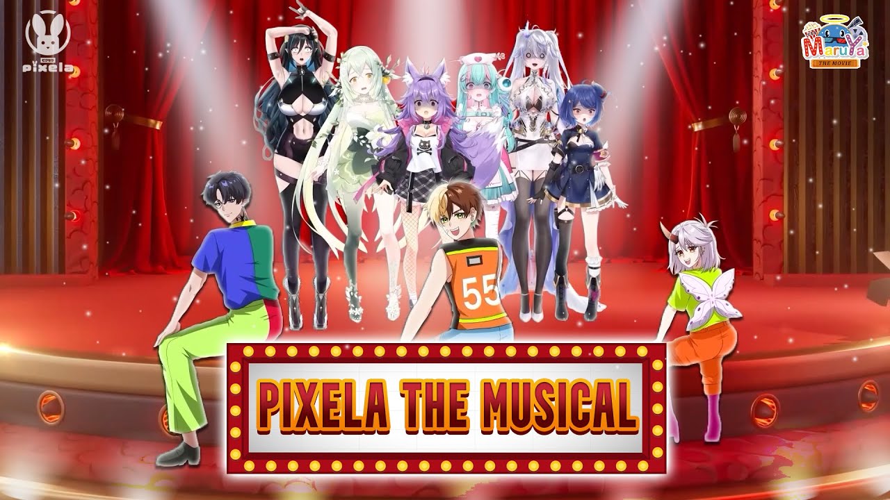 MARUYA #44: The Movie | Pixela The Musical
