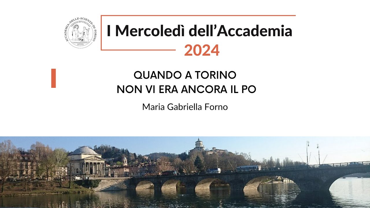 Maria Gabriella Forno, Quando a Torino non vi era ancora il Po