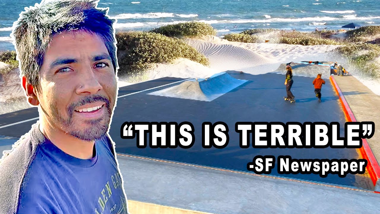 Most HATED Sf Skatepark on the Beach!