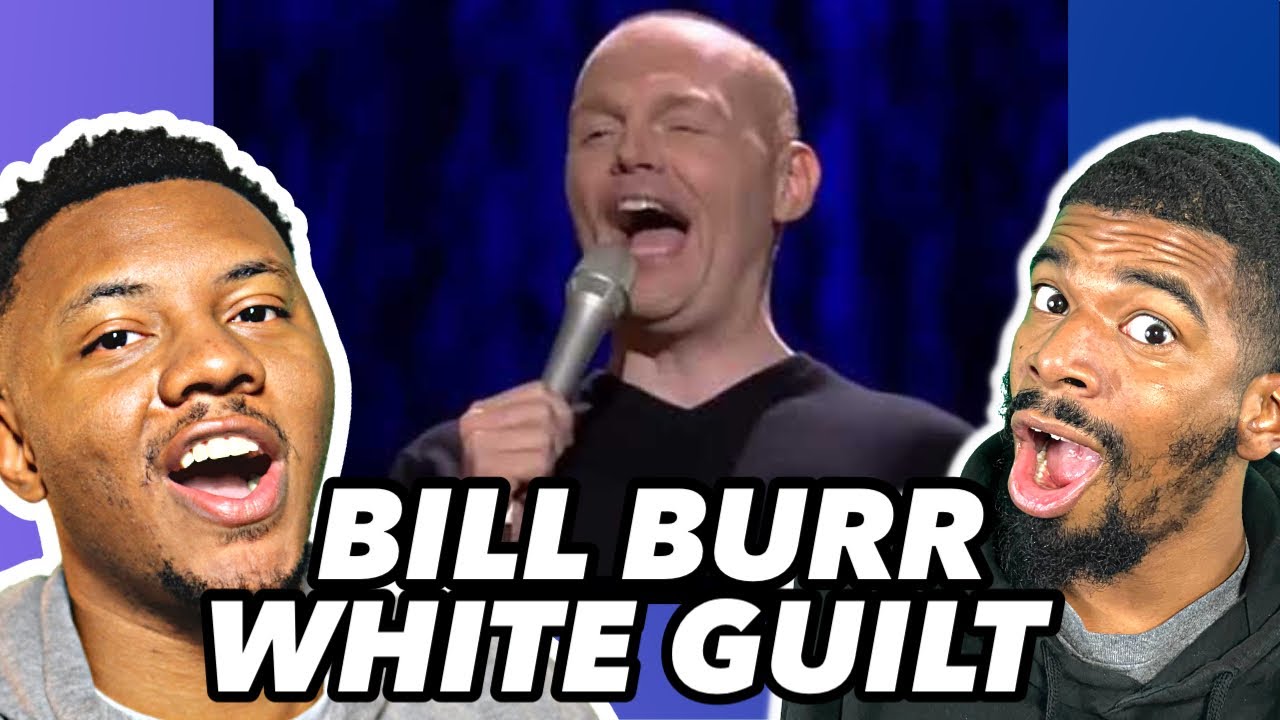 Bill Burr White Guilt REACTION!