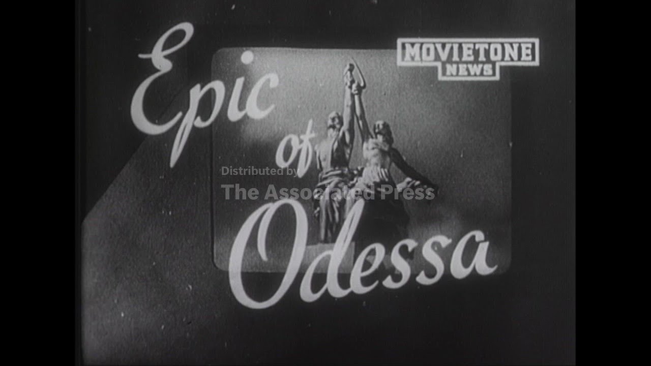 EPIC OF ODESSA -