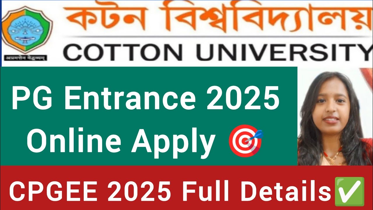 COTTON University🔥PG Admission 2025🎯Full Details✅