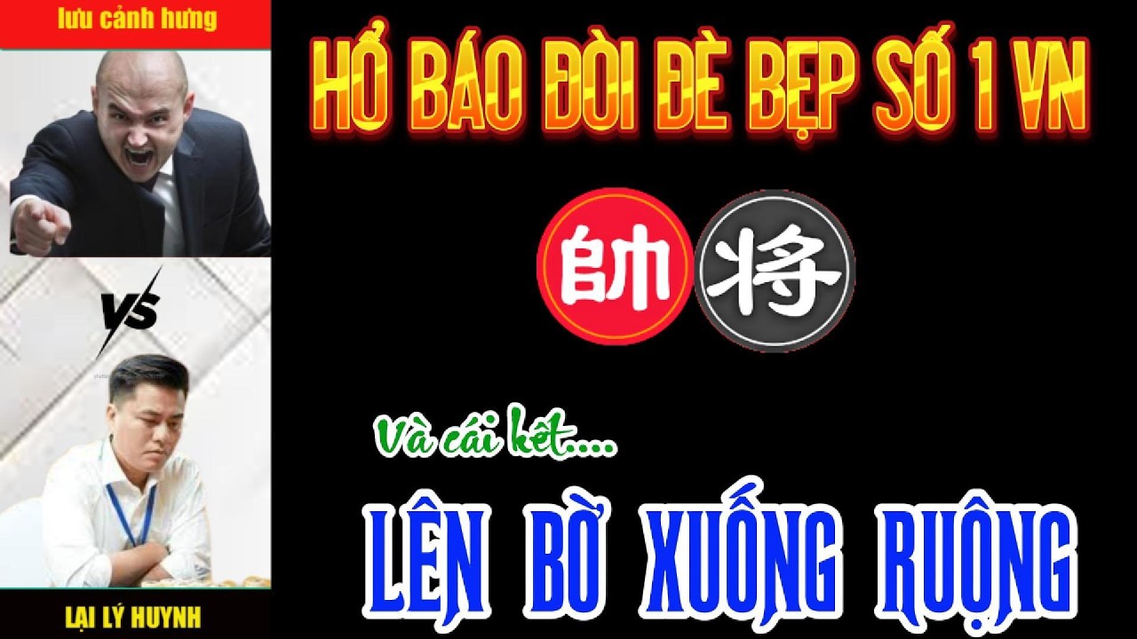 Cờ tướng đương đại: Lại Lý Huynh khiến cao thủ cúp điện với màn phế xe phản công sấm sét