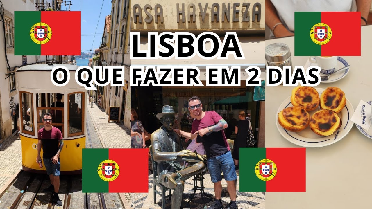 Lisboa - Roteiro para 2 dias!