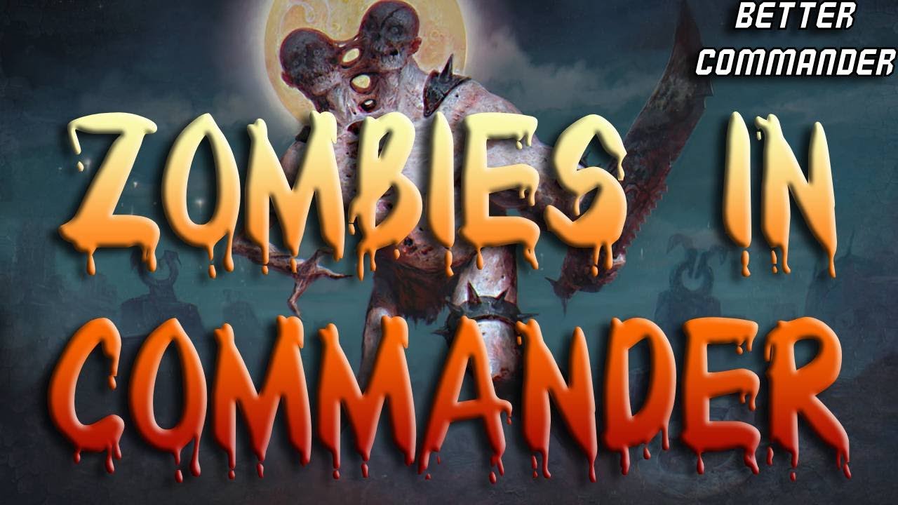 Зомби в Commander.