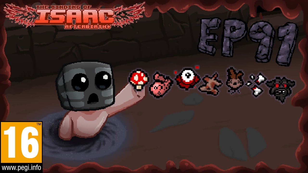 The Binding Of Isaac Afterbirth+ Ep91, LA MEGA RUN!