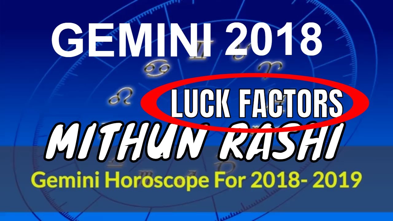 2018 Gemini Horoscope. Mithun Rashi Lucky Colors, Numbers, Days, Rudraksha, Gemstone (Moon Sign)