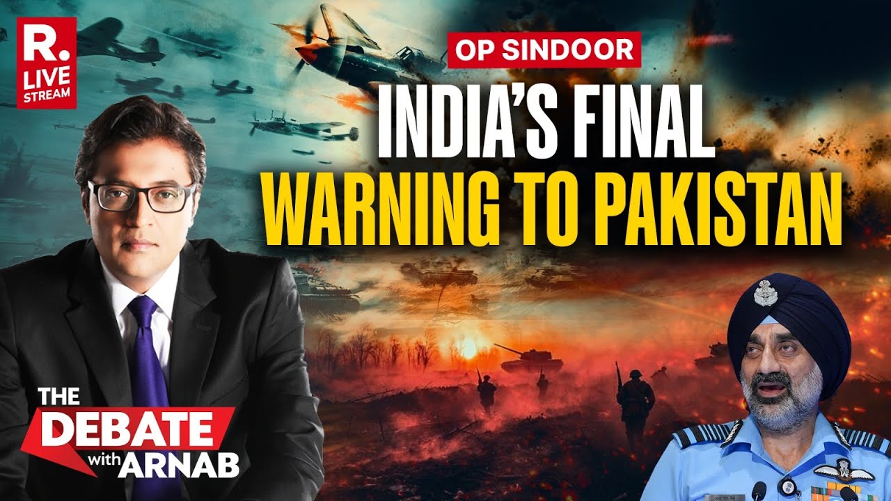 Debate With Arnab LIVE: Pakistan Won’t Be Spared Next, Army Chief’s Ultimate Warning