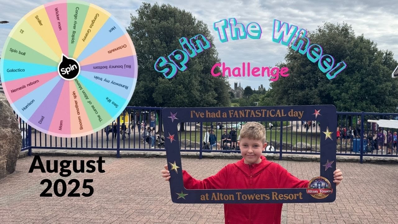 Letting The Wheel Decide Our Day At Alton Towers | AUGUST 2025