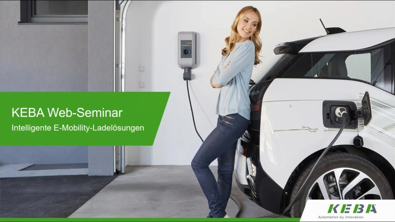 Webinar - KEBA - Intelligente Ladelösungen für E-Mobilität
