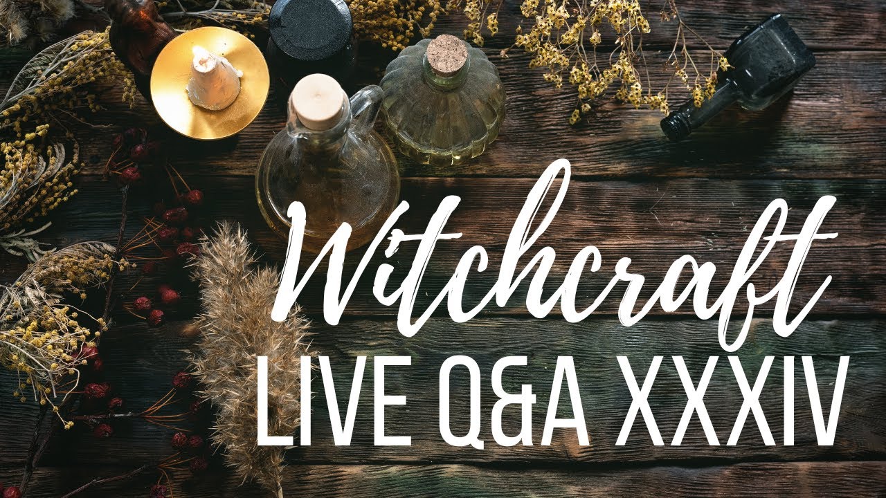 Witchcraft Q&A XXXVI ║ Let's Chat about Spellwork and Spirits