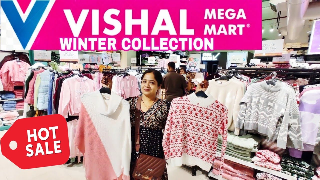 VISHAL MEGA MART | зимняя коллекция в Vishal Mega Mart | VISHAL STORE