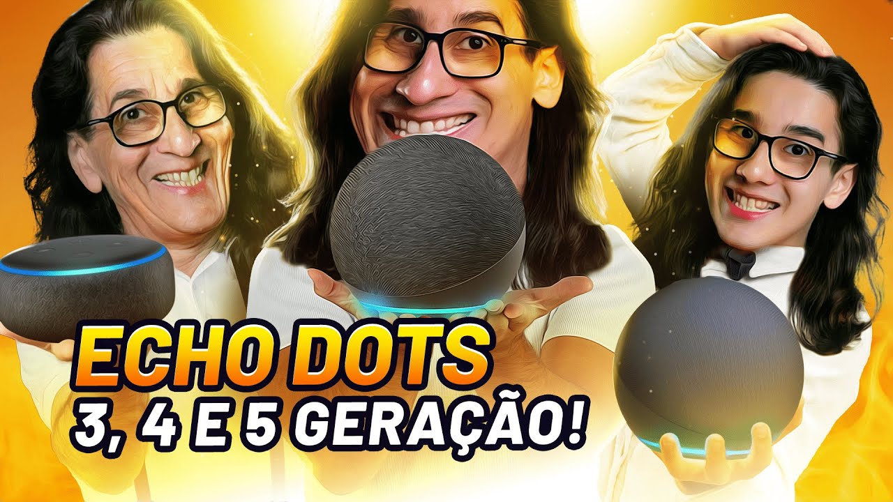 Vai comprar uma Echo dot? Entenda as diferen&ccedil;as entre as 3 gera&ccedil;&otilde;es!