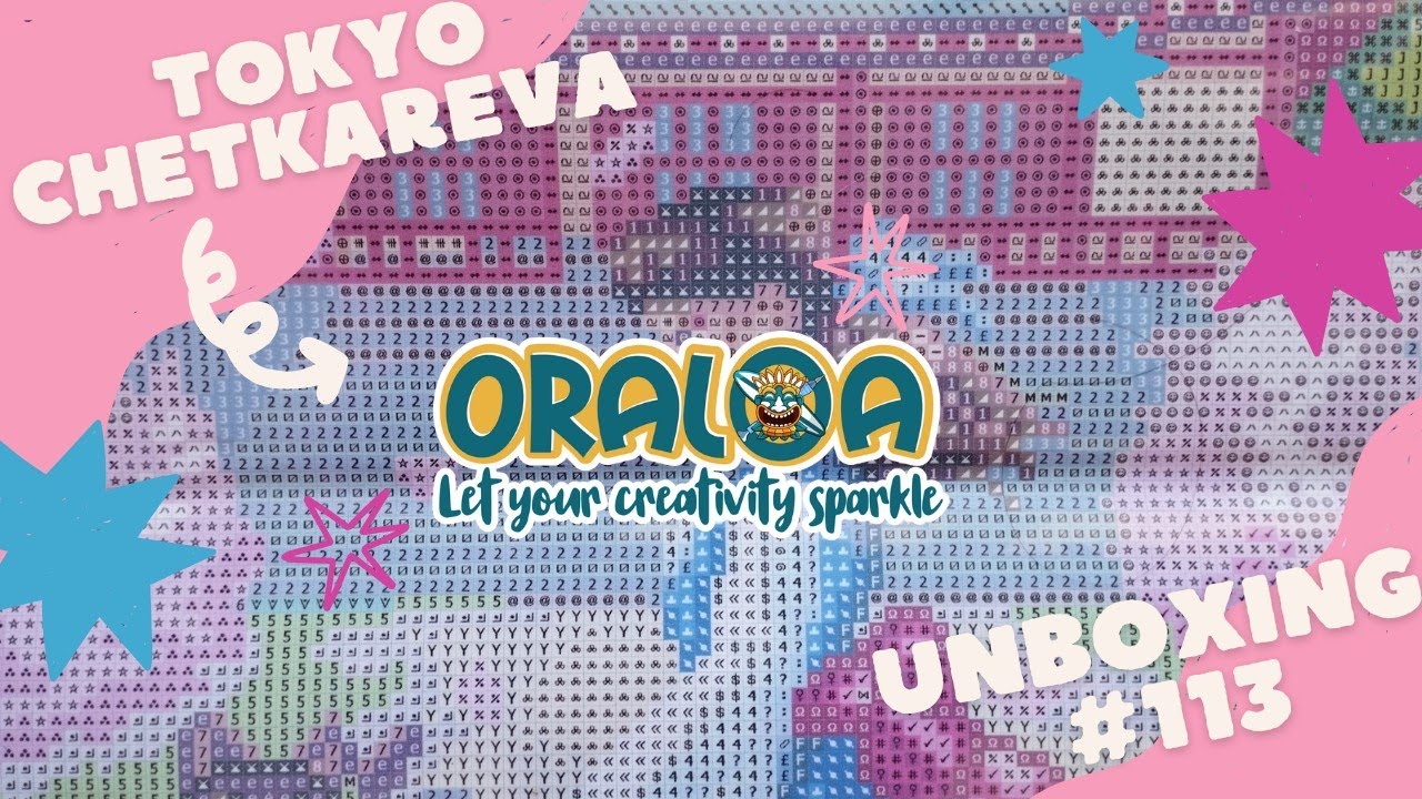 Unboxing #113 - Tokyo By Maria Chetkareva - ORALOA Diamond painting