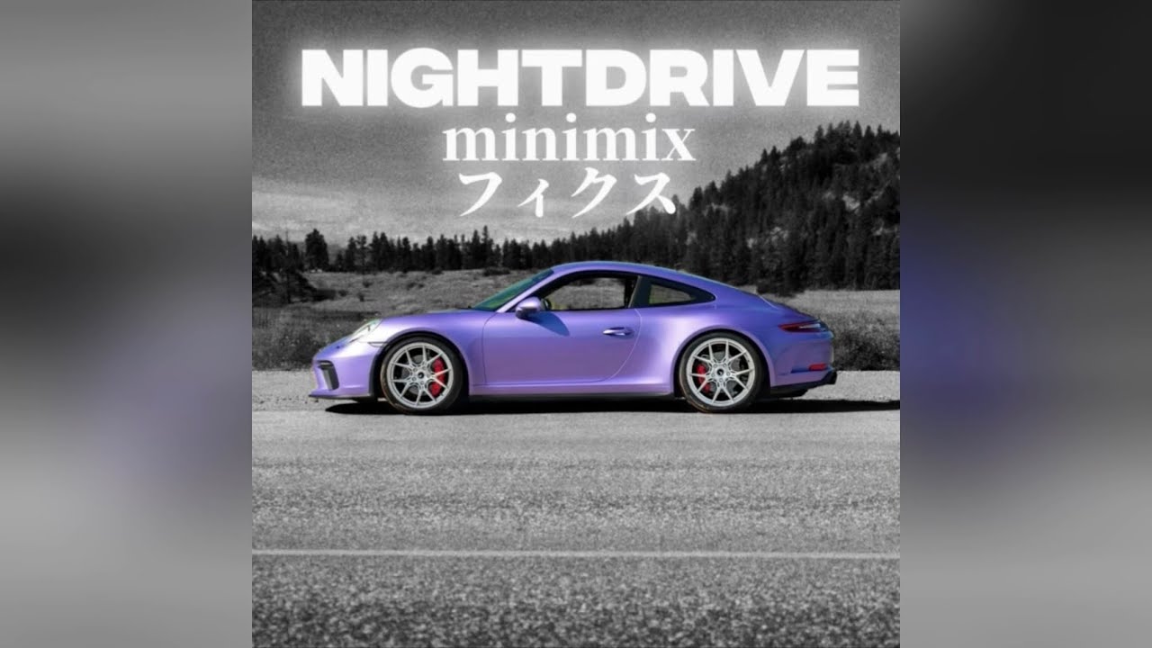 fixxu - NIGHTDRIVE minimix (Skeler, SHEXPIR, ROUDS, Tokyo Tears)
