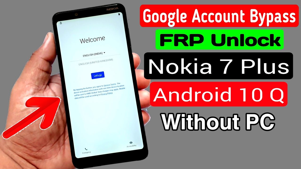 Nokia 7 Plus Google Account/FRP Bypass |Nokia TA-1041/TA-1062/TA-1046 |ANDROID 10 Without PC
