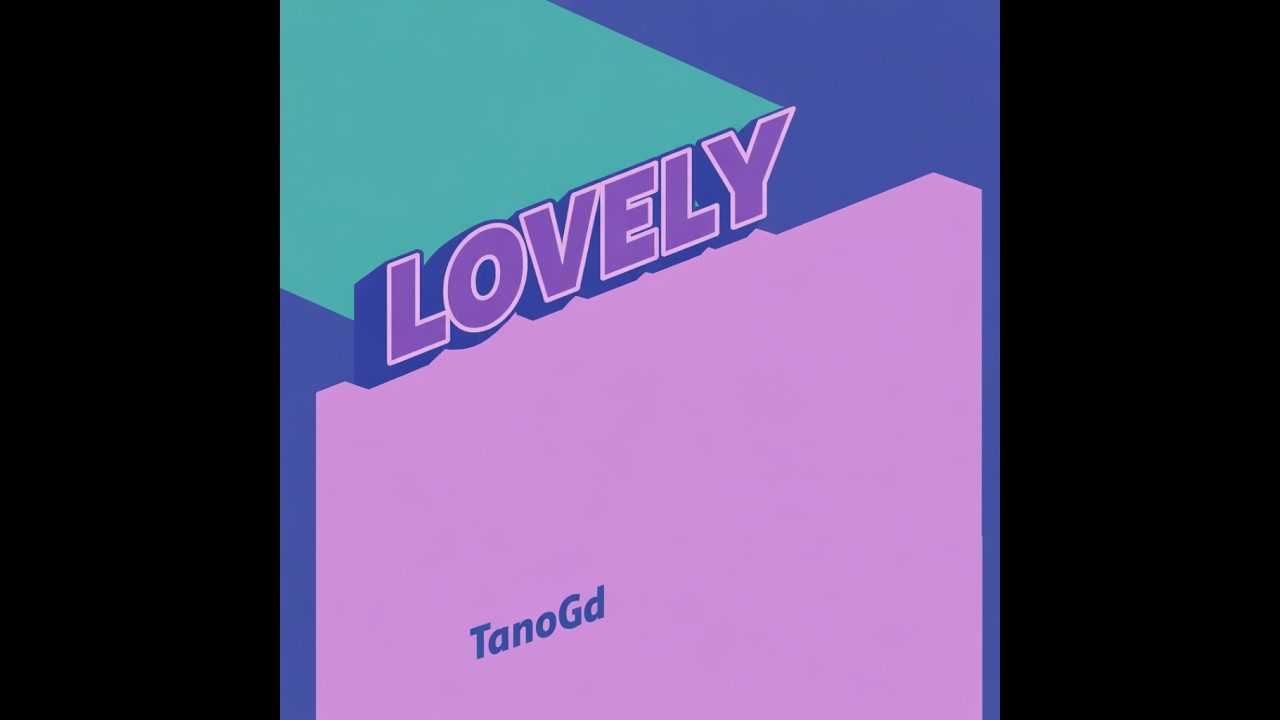 Lovely - TanoGd