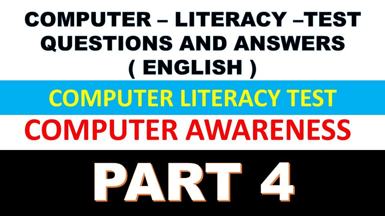 COMPUTER LITERACY TEST QUESTIONS AND ANSWERS ENGLISH PART 4