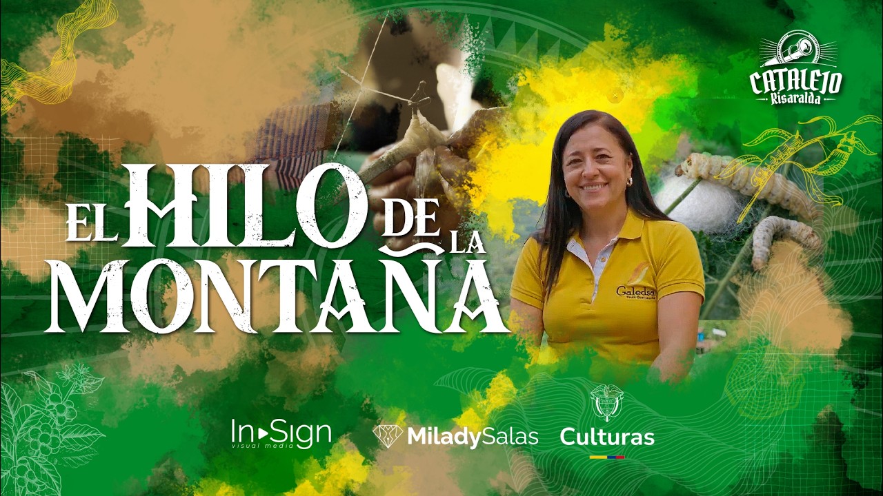 Capítulo 10: EL HILO DE LA MONTAÑA | Catalejo Risaralda | Serie web Risaralda
