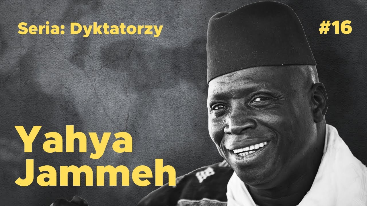 Czarny Doktor Yahya Jammeh. Szaleństwo i absurd w Gambii | Vita Obscura