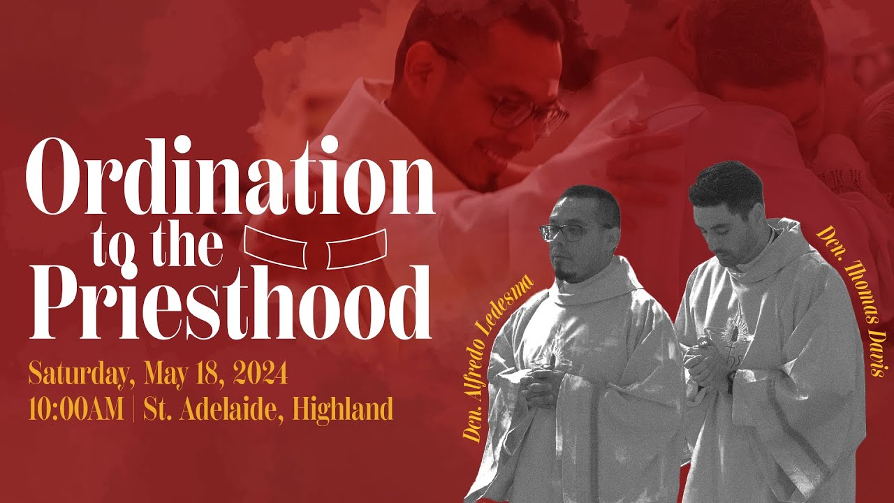 Ordination to the Priesthood - Diocese of San Bernardino 2024