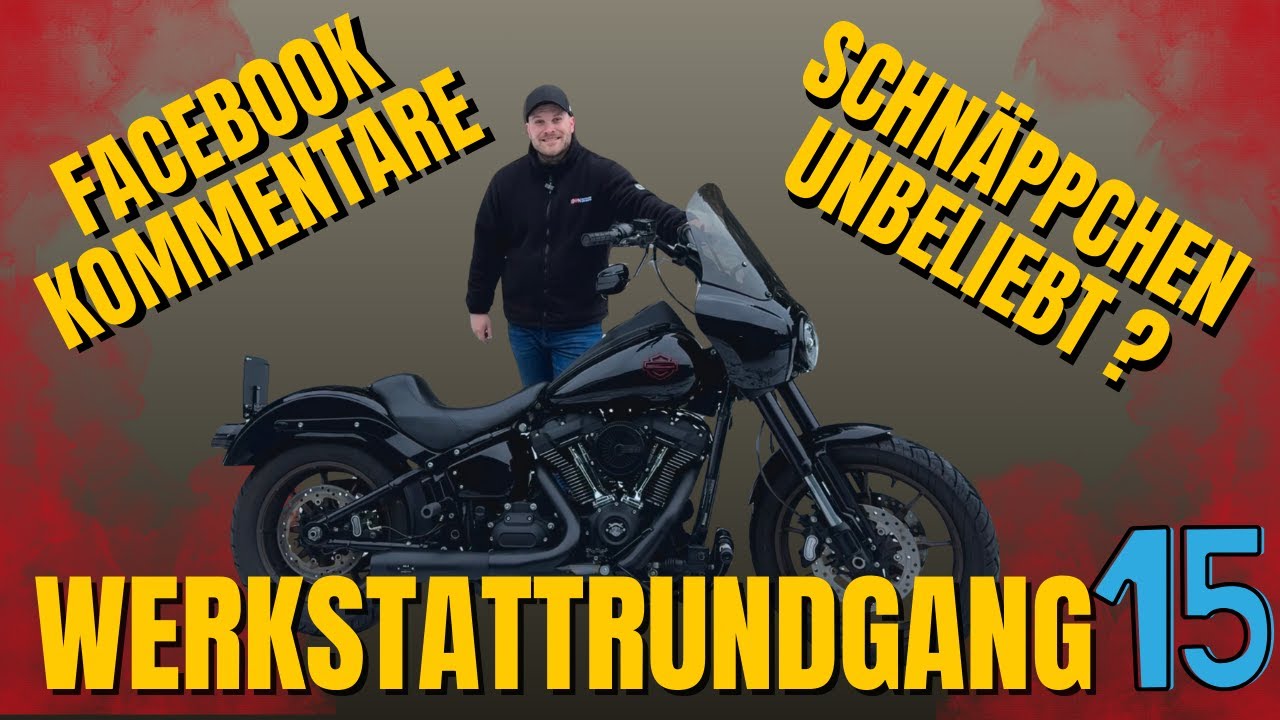 Harley Davidson Low Rider S Schn&auml;ppchen im Werkstattrundgang 15 &ndash; Facebook-Kommentare & Sportster