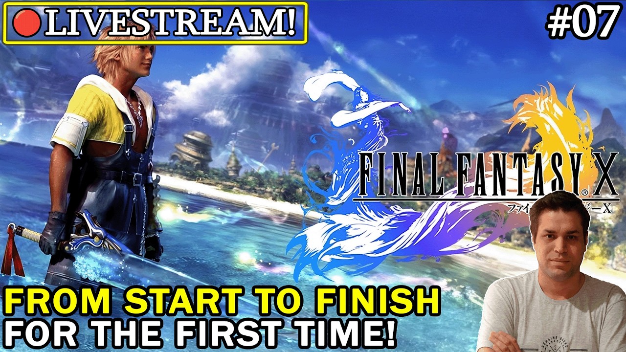 Let's Play Final Fantasy X for the First Time #07 [Livestream] Please Support the Channel!