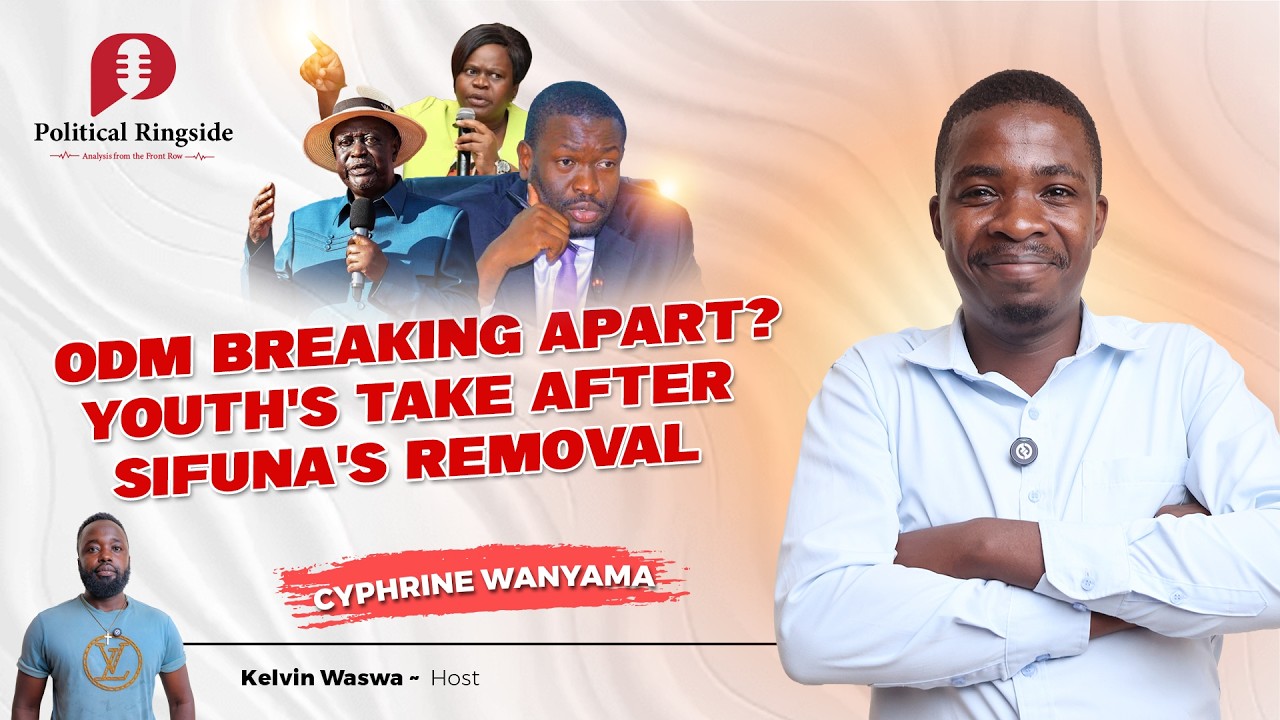 Will Sifuna's Ouster Rebuild Or Break ODM? Youth Leader Speaks - Cyphrine Wanyama & Kelvin Waswa