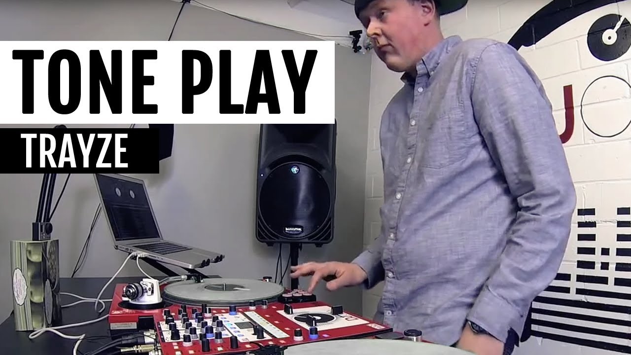 Tone Play: Trayze