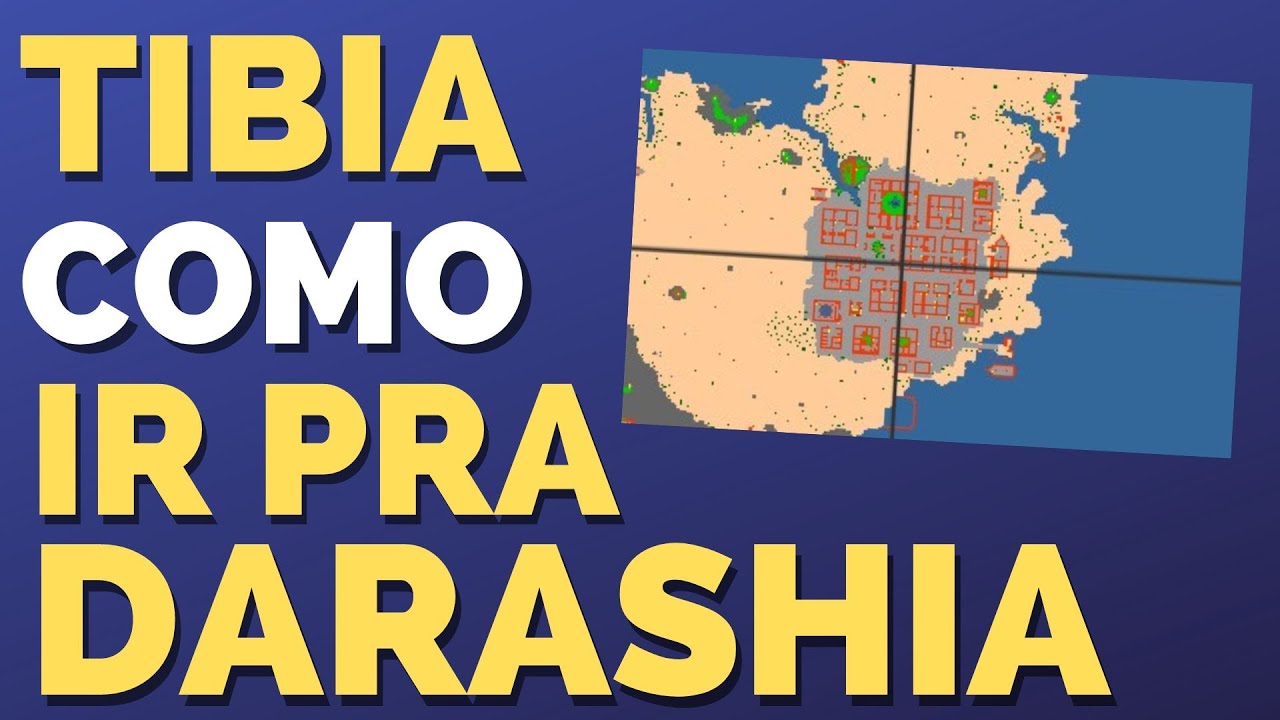 Tibia Como ir Pra Darashia