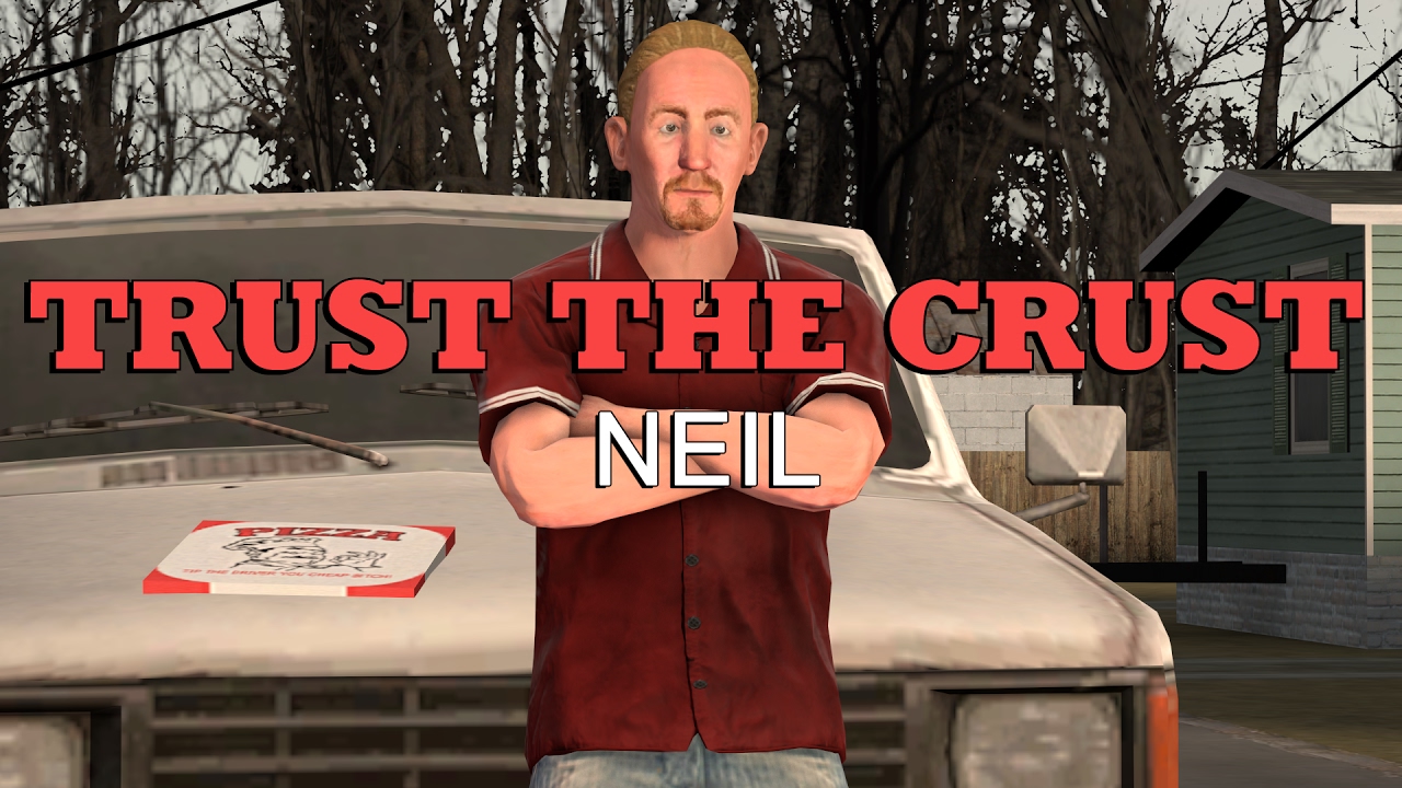 Trust The Crust - Neil's Trailer