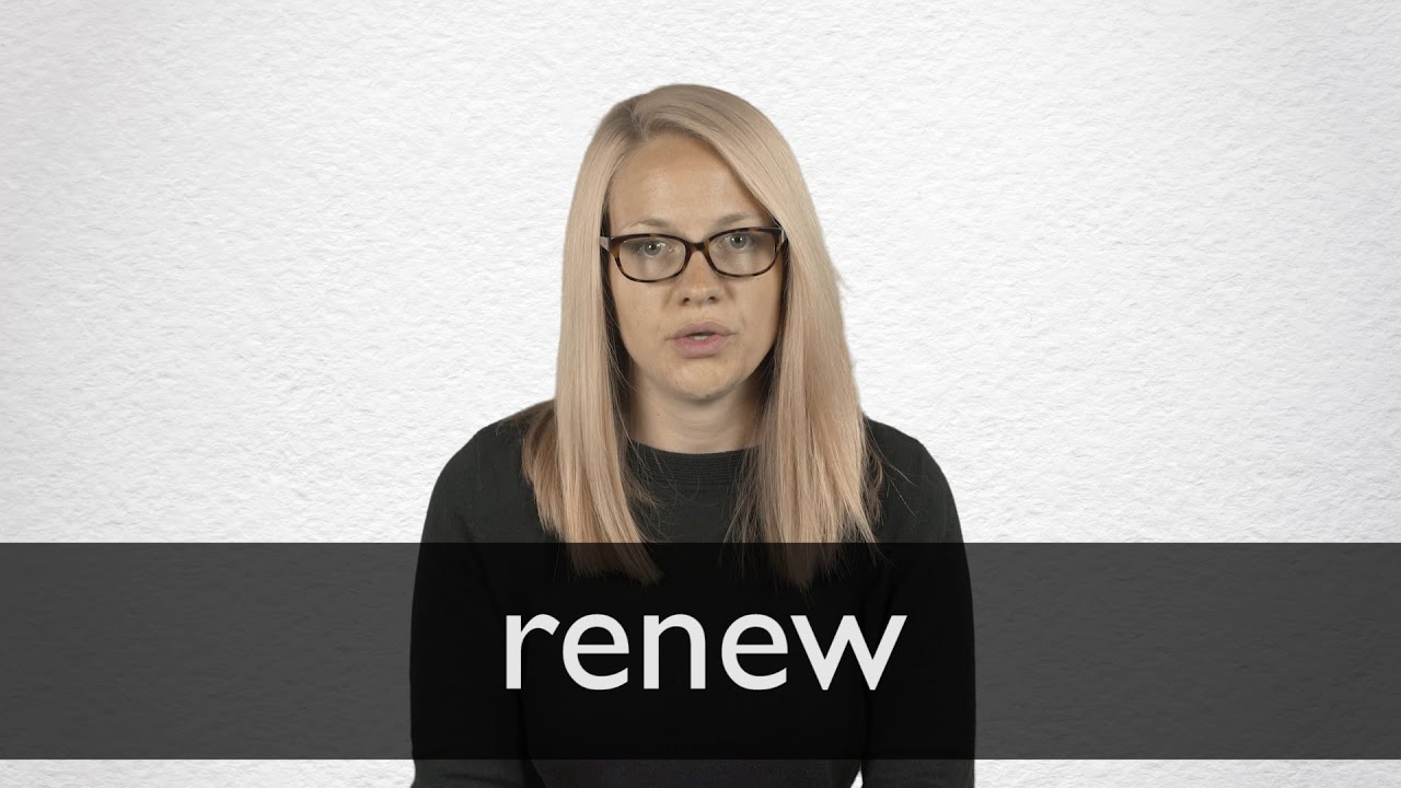 How to pronounce RENEW in British English