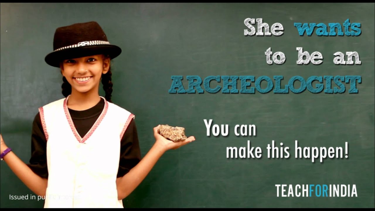 Teach for India: Ad Film (Archaeologist 15 Sec)