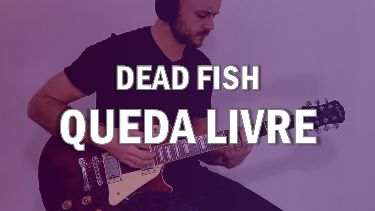 Dead Fish - Queda Livre | Cover #06