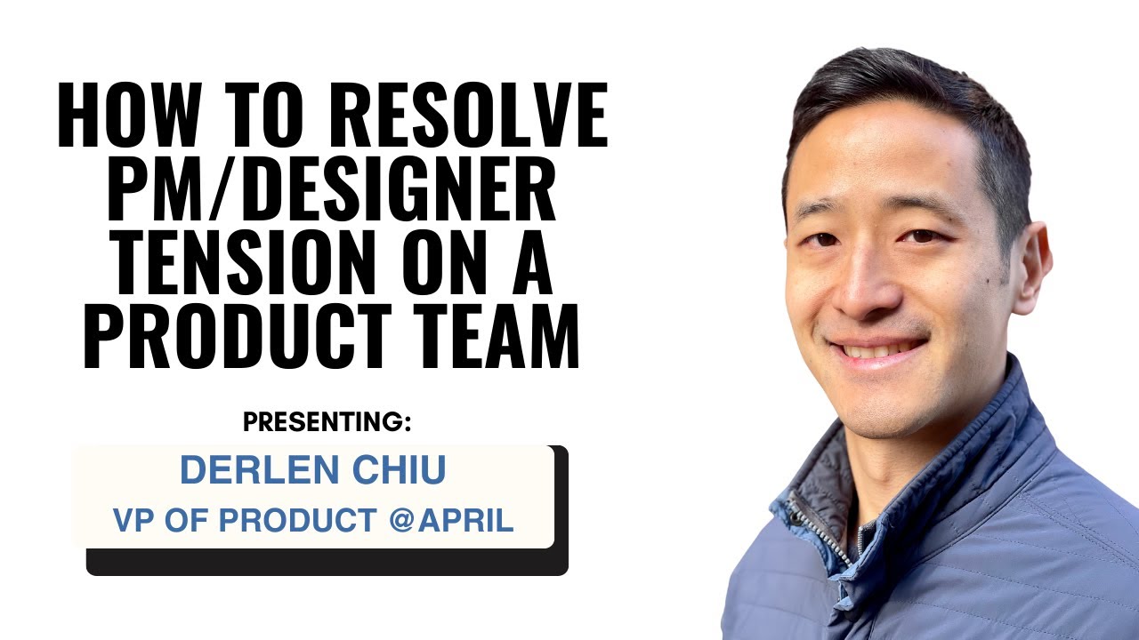 How To Resolve PM/Designer Tension on a Product Team