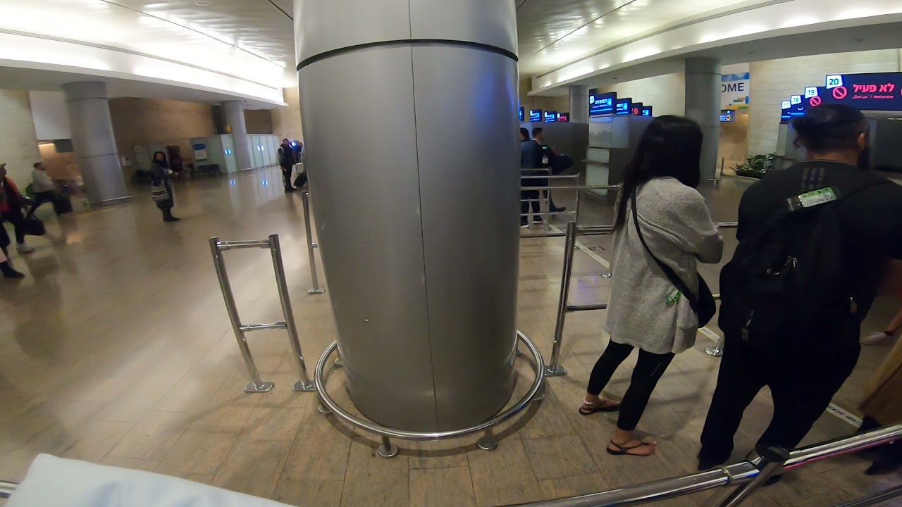 Israel Airport Customs - 2018 Israel Trip