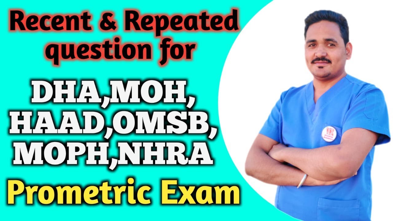 Recent and Repeated questions for DHA, MOH, HAAD, OMSB, MOPH, NHRA Prometric Exam #prometricexam