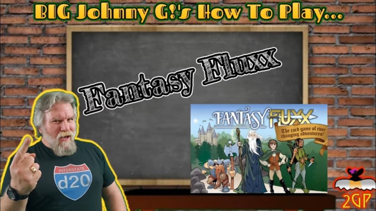 Как играть от BIG Johnny G!... 14.12.23 Fantasy Fluxx